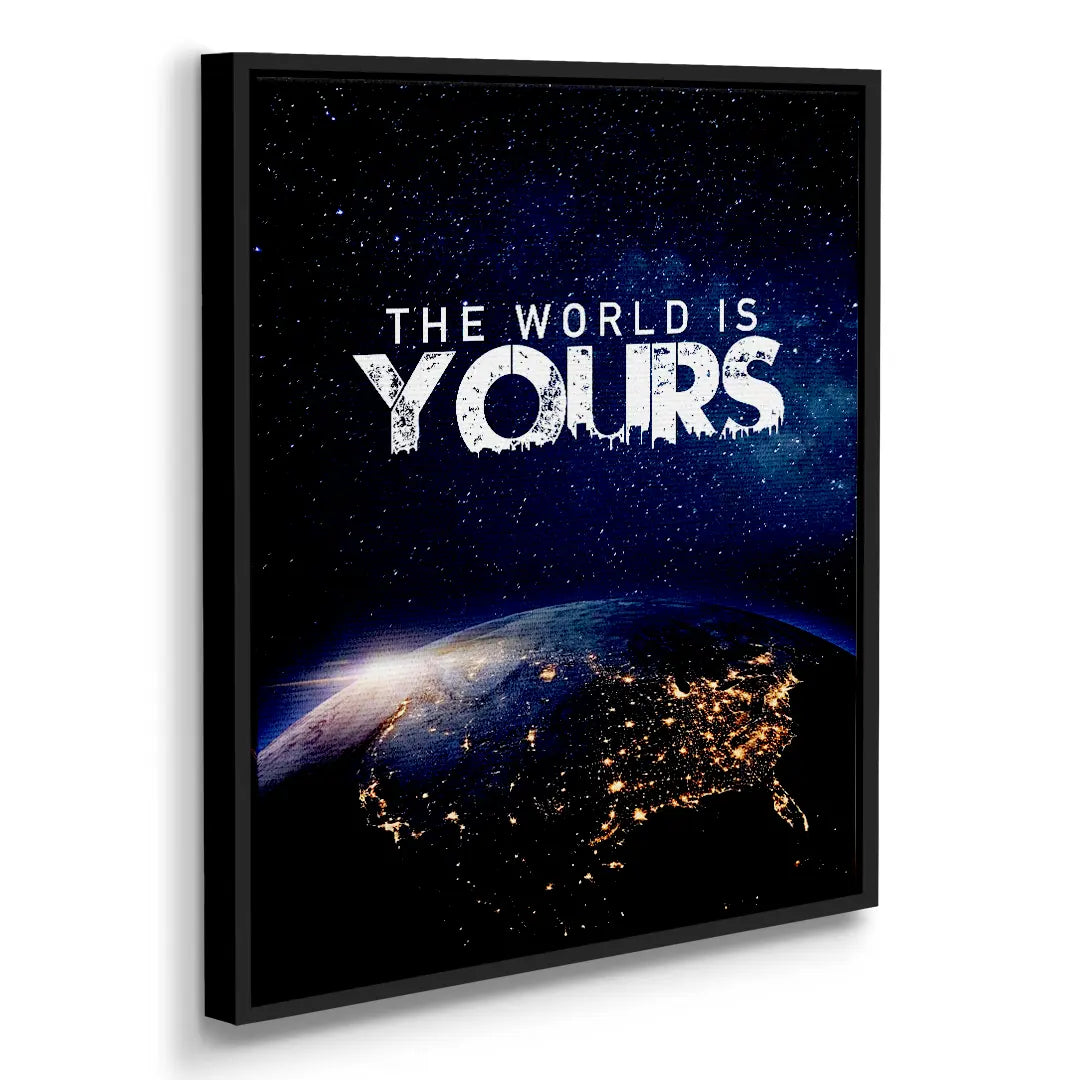 The World Is Yours | Canvas