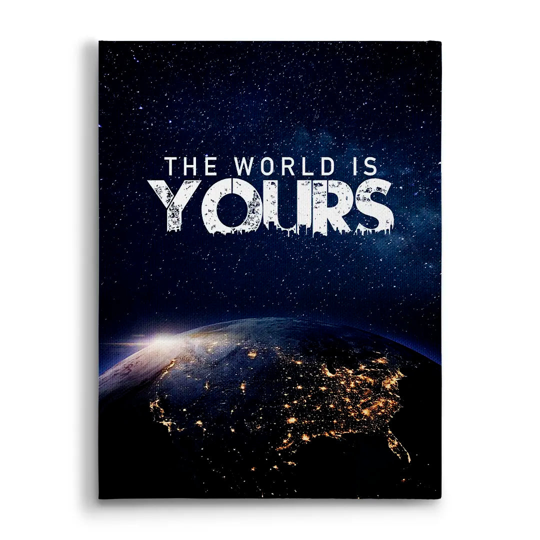 The World Is Yours | Canvas