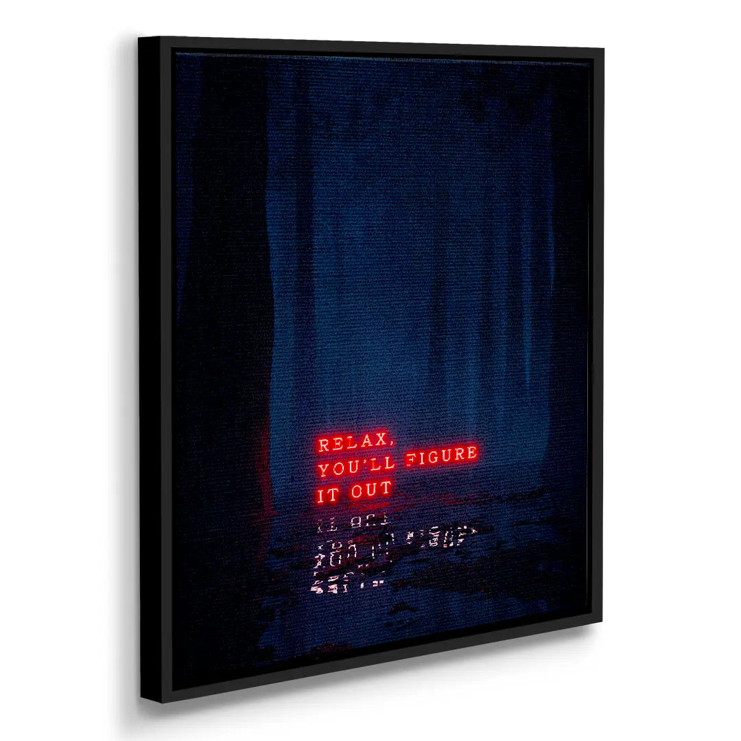 Relax, You'll Figure It Out | Picture