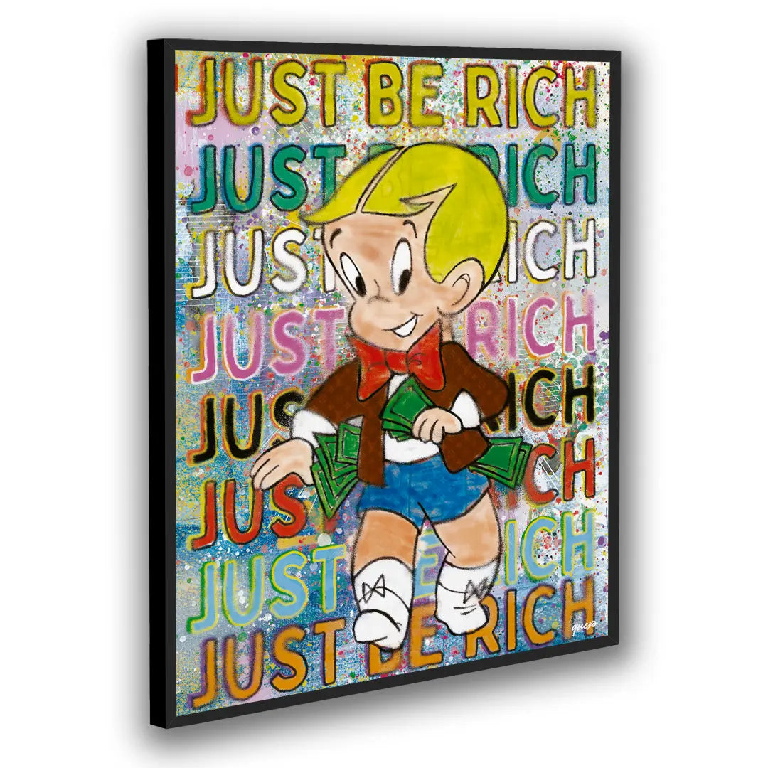 Just Be Rich | Poster