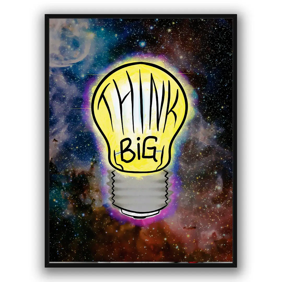 Think Big | Poster