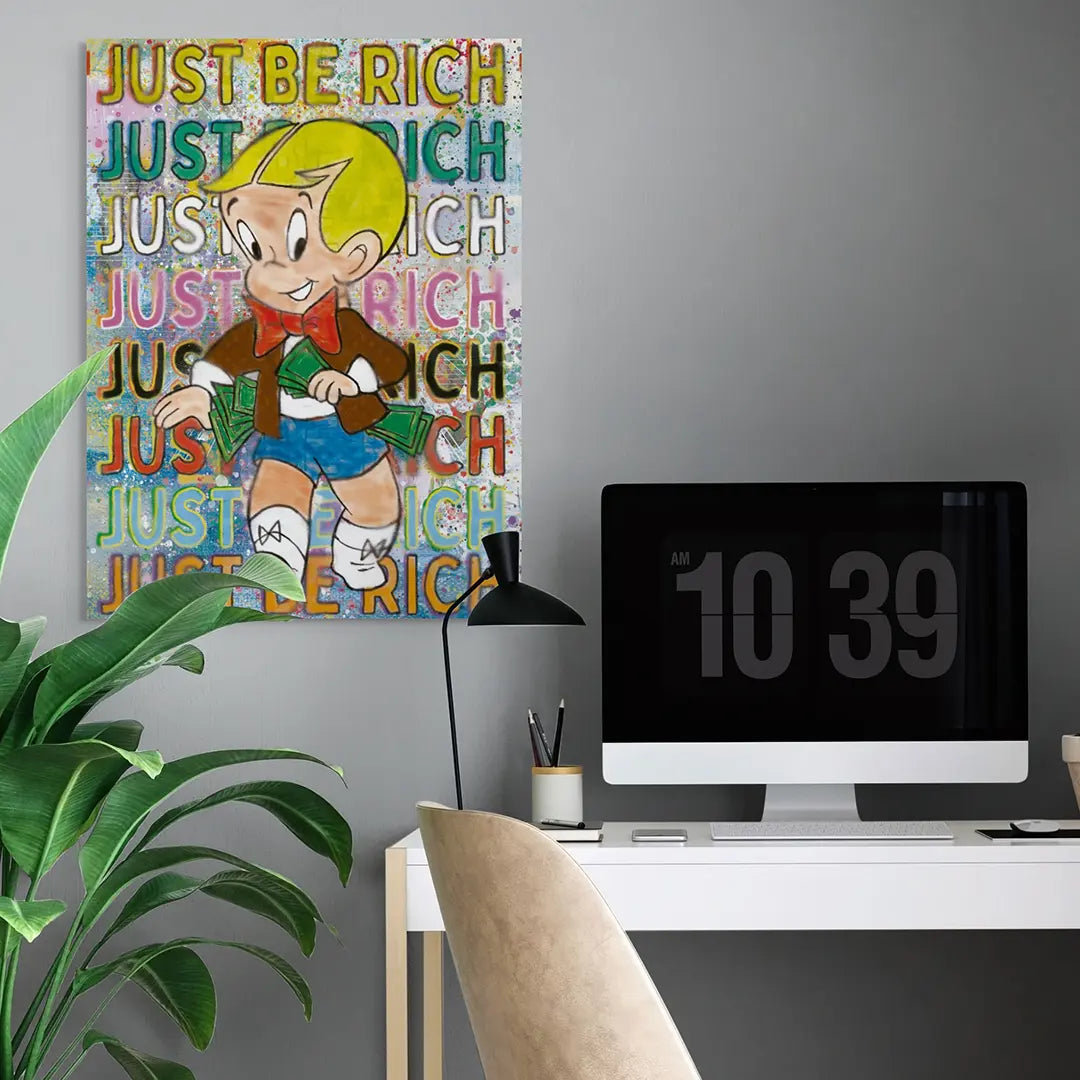 Just Be Rich | Poster