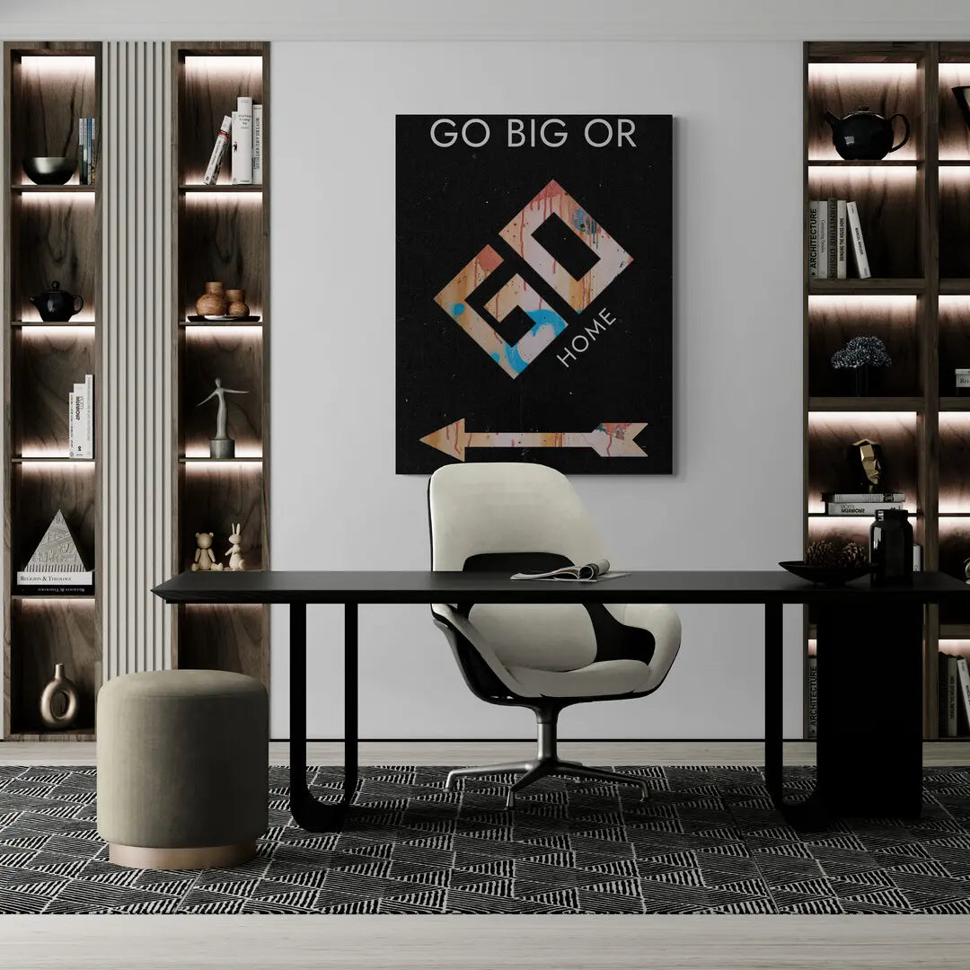 Go Big Or Go Home | Poster