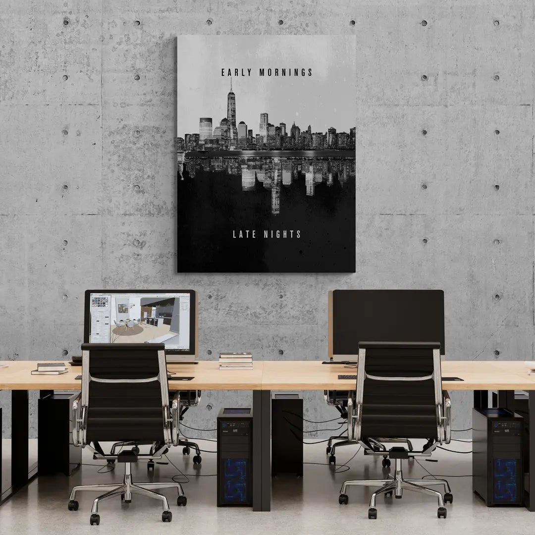 Early Mornings, Late Nights | Poster