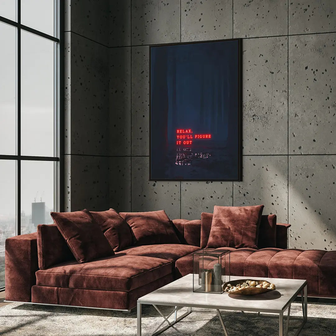 Relax, You'll Figure It Out | Poster