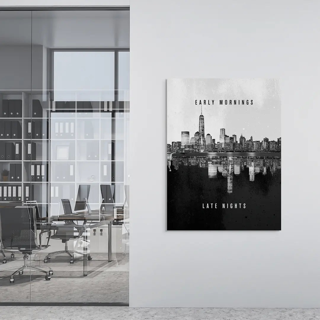 Early Mornings, Late Nights | Poster