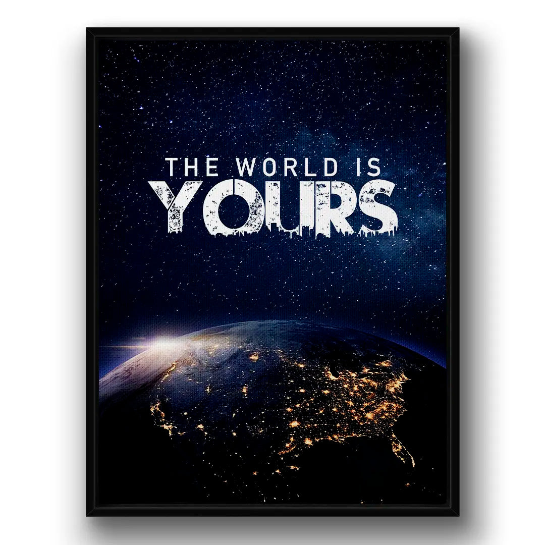 The World Is Yours | Canvas