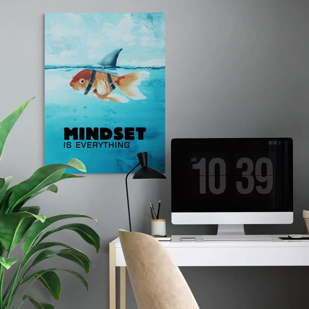 Mindset Is Everything | Poster