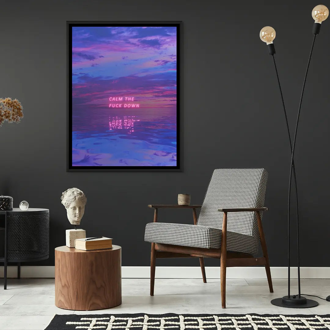 Calm The F*ck Down | Poster